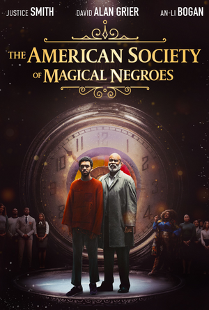 The American Society of Magical Negroes VUDU HD or iTunes HD via MA