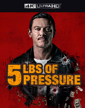 5 Lbs of Pressure VUDU 4K