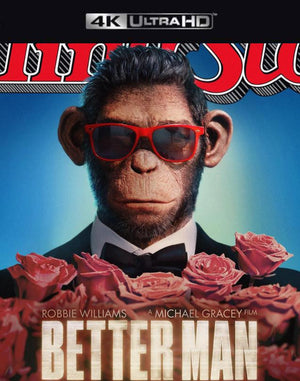 Better Man Vudu 4K or iTunes 4K