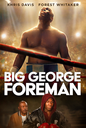 Big George Foreman VUDU HD or iTunes HD via MA