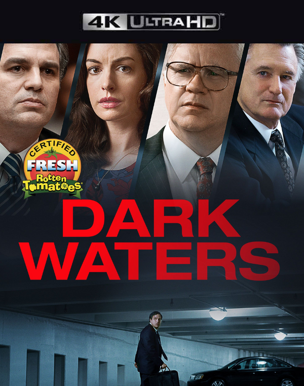 Dark Waters VUDU 4K or iTunes 4K via MA