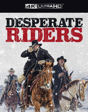Desperate Riders VUDU 4K