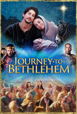 Journey to Bethlehem VUDU HD or iTunes HD via MA