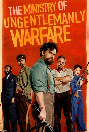 The Ministry of Ungentlemanly Warfare VUDU HD