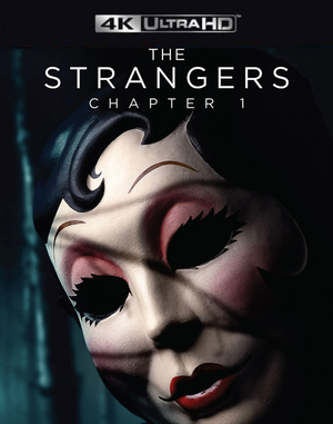 The Strangers Chapter 1 VUDU 4K Pre-order JULY 24