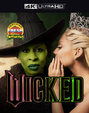 Wicked VUDU 4K or iTunes 4K via MA