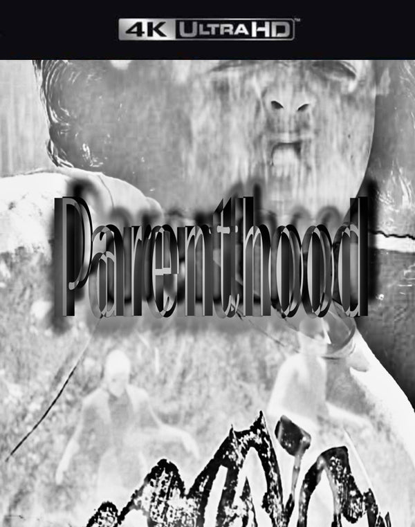 PARENTHOOD VUDU 4K or iTunes 4K via Movies Anywhere