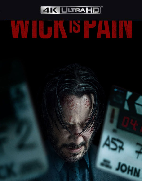Wick Is Pain VUDU 4K