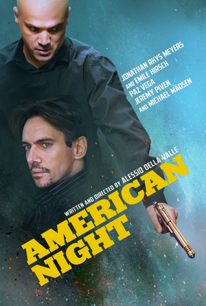 American Night VUDU HD or iTunes 4K
