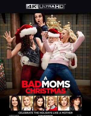 Bad Moms Christmas Vudu 4K