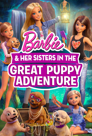 Barbie and Her Sisters in The Great Puppy Adventure VUDU HD or iTunes HD via MA
