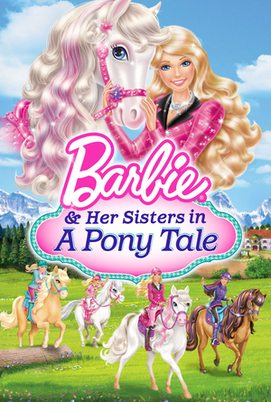 Barbie and Her Sisters in a Pony Tale VUDU HD or iTunes HD via MA