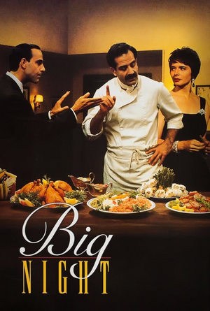 Big Night VUDU HD or iTunes HD