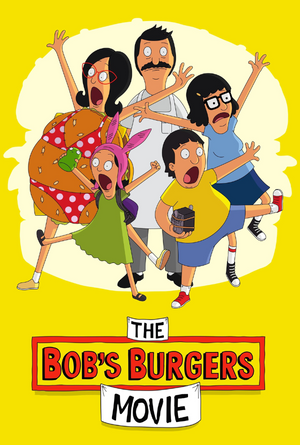 The Bob's Burgers Movie VUDU HD or iTunes HD via MA