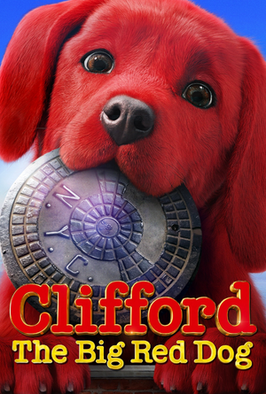Clifford the Big Red Dog VUDU HD or iTunes 4K