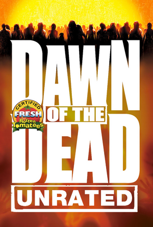 Dawn of the Dead Unrated VUDU HD or iTunes HD via MA