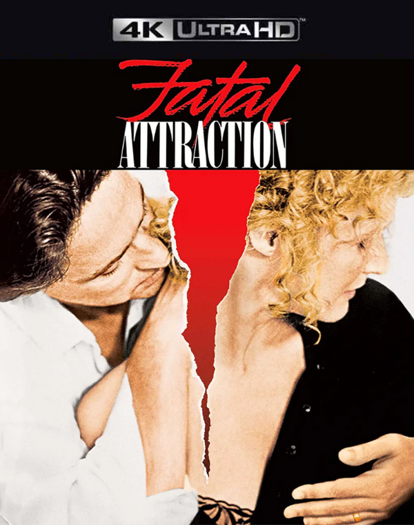 Fatal Attraction VUDU 4K or iTunes 4K
