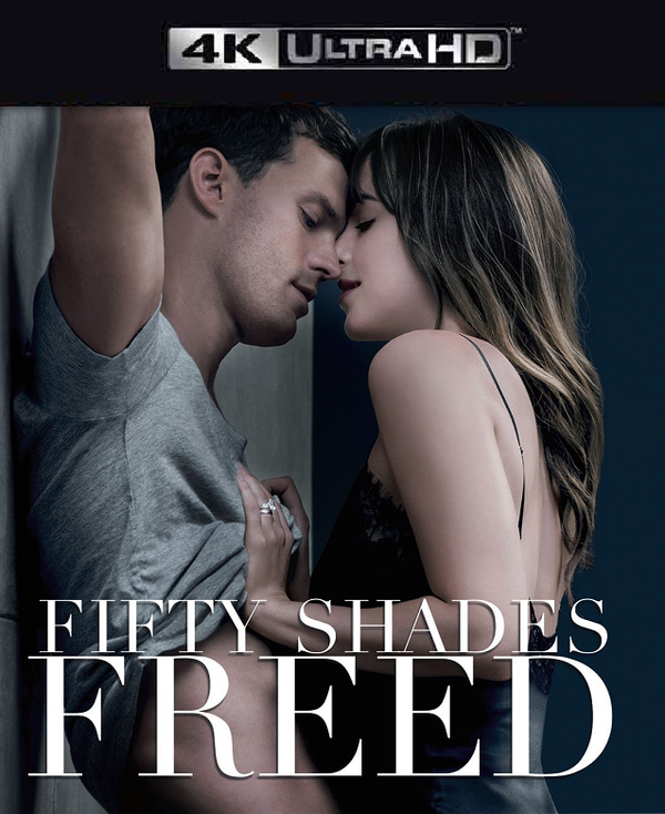 Fifty Shades Freed VUDU 4K iTunes 4K MA 4K