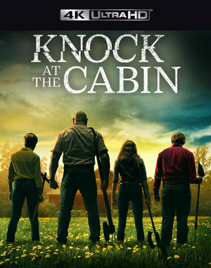 Knock at the Cabin VUDU 4K or iTunes 4K via MA