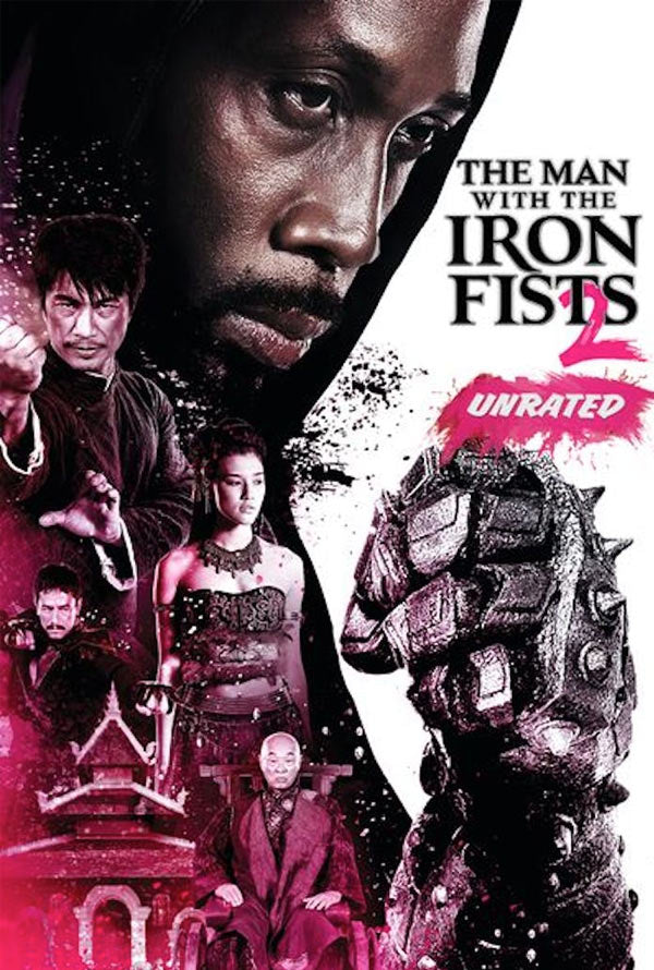 The Man with the Iron Fists 2 Unrated VUDU HD or iTunes HD via MA