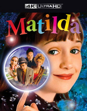 Matilda VUDU 4K or iTunes HD via MA