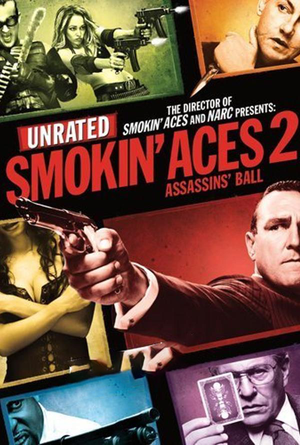 Smokin' Aces 2: Assassin's Ball Unrated VUDU HD or iTunes HD via Movies Anywhere