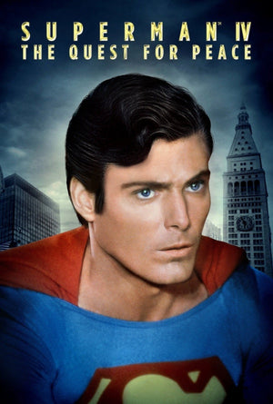 Superman IV The Quest for Peace VUDU HD or iTunes HD via MA