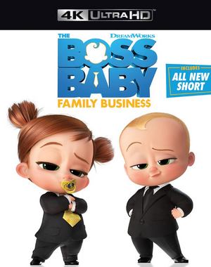 The Boss Baby Family Business VUDU 4K or iTunes 4K via MA