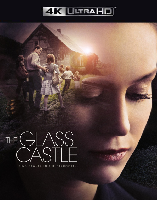 The Glass Castle UV HD or iTunes 4K