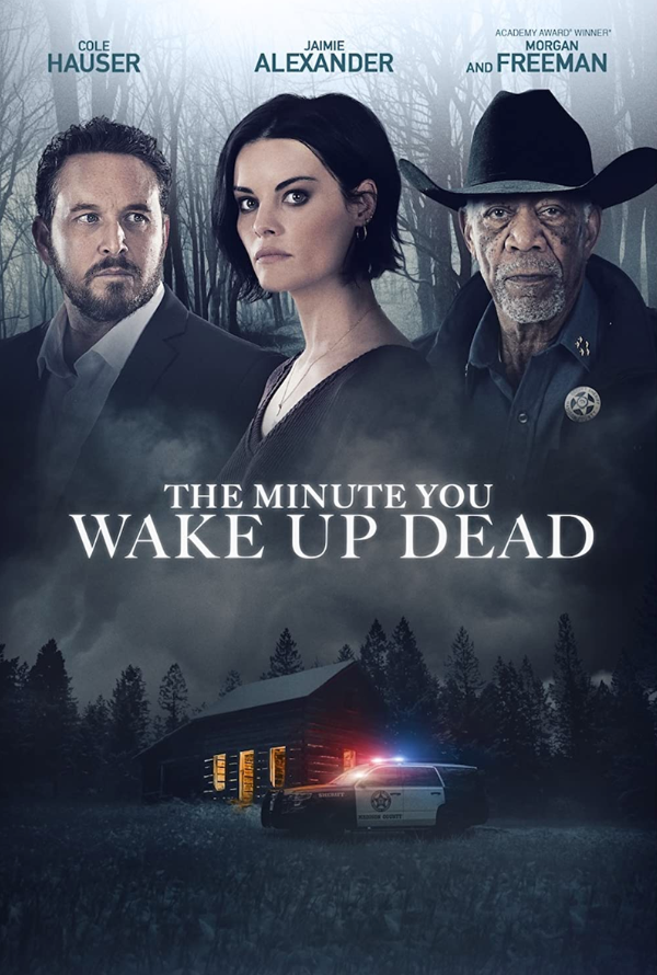 The Minute You Wake Up Dead VUDU HD