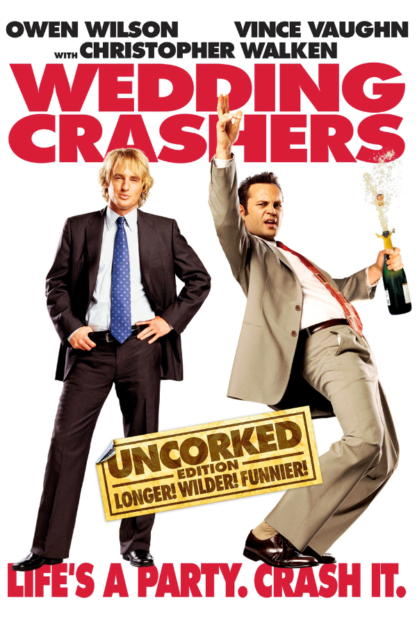 Wedding Crashers Uncorked & Unrated Edition VUDU HD or iTunes HD via MA