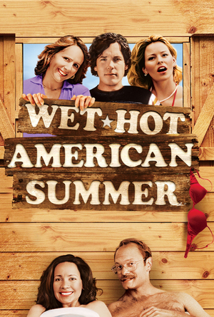 Wet Hot American Summer 2001 VUDU HD or iTunes HD via MA