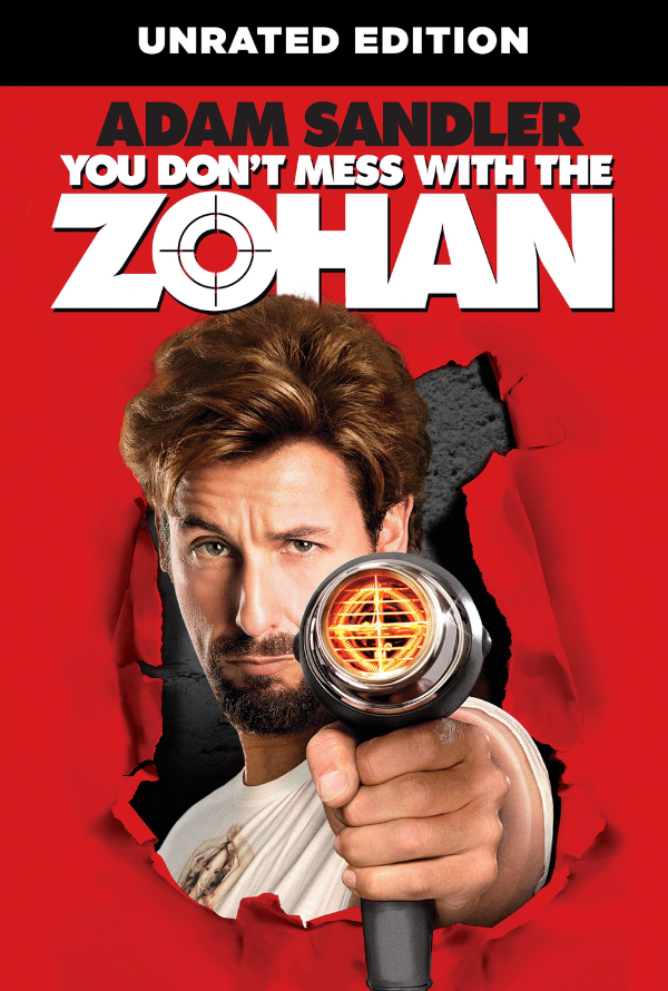 You Don't Mess with the Zohan Unrated VUDU HD or iTunes HD via MA