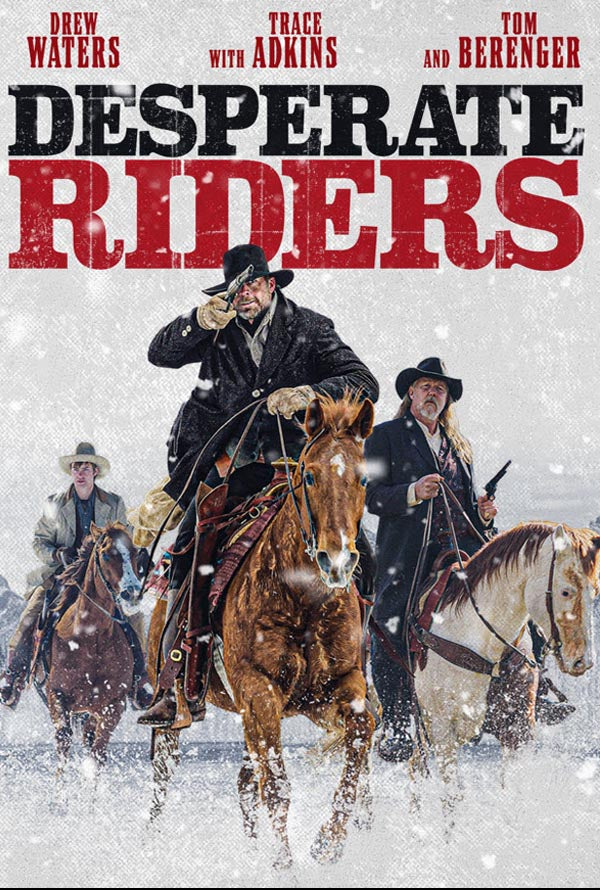 Desperate Riders VUDU HD or Google Play HD